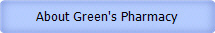 About Green's Pharmacy